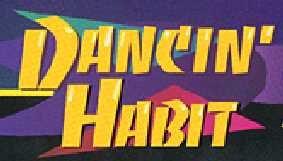 Dancin' Habit